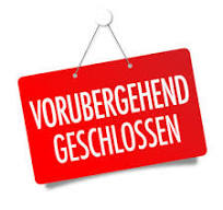 Vorübergehend geschlossen